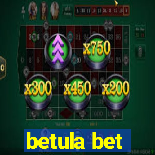 betula bet